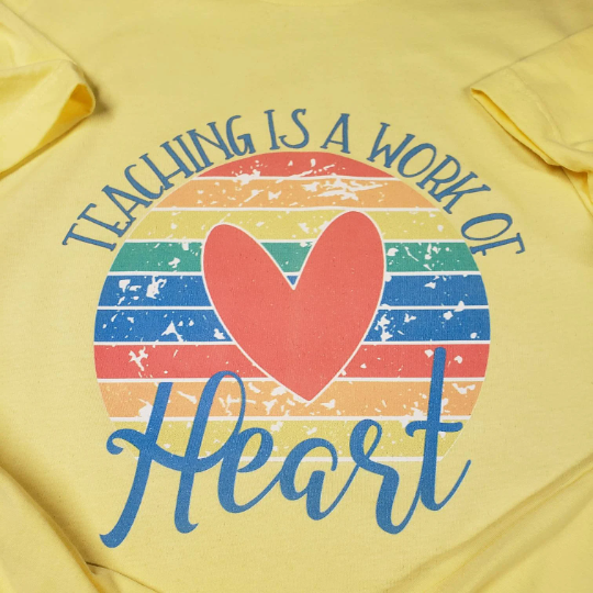 Teaching is a work of Heart TShirt/ Teachers/Teaching