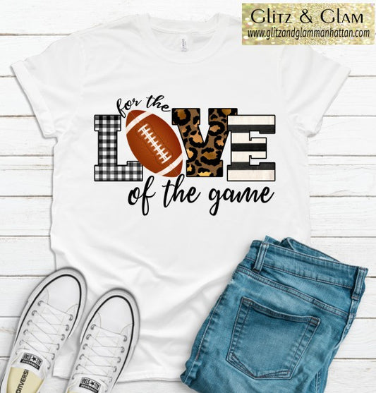 For the Love of the Game Football Printed T-Shirt