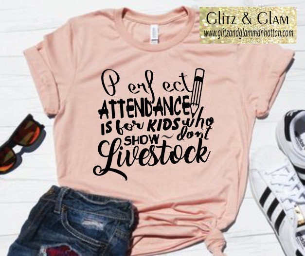 Show Youth Perfect Attendance Livestock Show T-Shirt